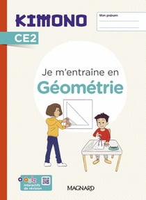 Kimono CE2 : Cahier de géométrie (2023)