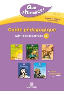 Que d'histoires ! : série 1 - CE1 - cahier d'activités - méthode de lecture - guide pédagogique avec 45 fiches photocopiables (édition 2011)