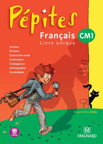Pépites : français livre unique - CM1 - livre de l'élève (édition 2012)