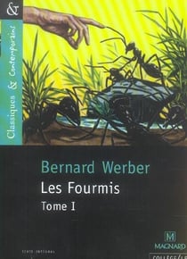 Les fourmis Tome 1