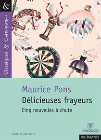 Délicieuses frayeurs - cinq nouvelles à chute