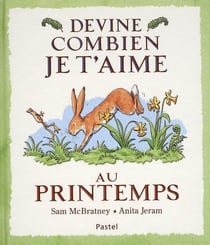 Devine combien je t'aime - au printemps