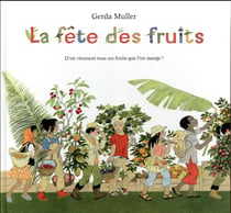 Fete des fruits (La)