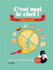 C'est moi le cuisinier