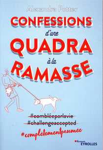 Confessions d'une quadra à la ramasse