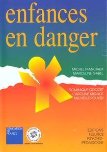 Enfances en danger
