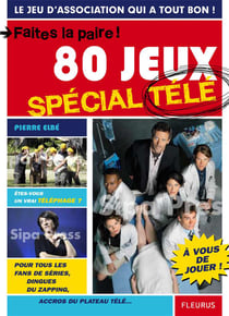 Faites la paire ! 80 jeux spécial télé