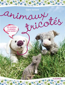 Animaux tricotés - 20 modèles à adopter sans tarder