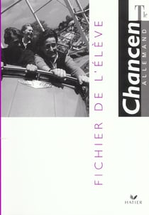 Chancen - allemand - terminale - fichier de l'eleve