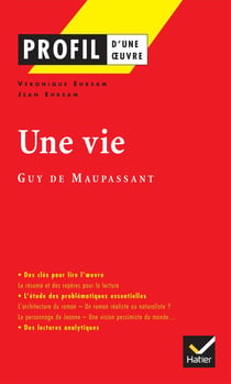 Une vie de Guy de Maupassant