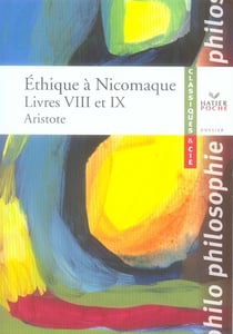 Éthique à nicomaque, livres 8 et 9