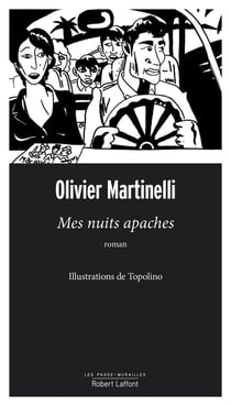 Mes nuits apaches