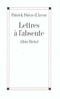 Lettres à l'absente