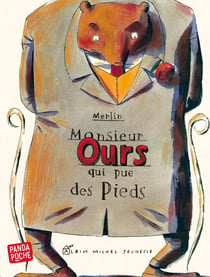 Monsieur Ours qui pue des pieds