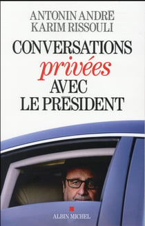 Conversations privées avec le président
