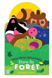 Mon livre farandole - Dans la forêt
