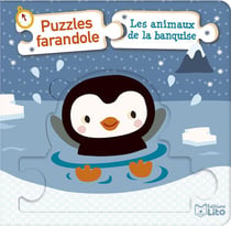 Mes puzzles farandole : les animaux de la banquise