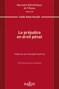 Le préjudice en droit pénal - Volume 159