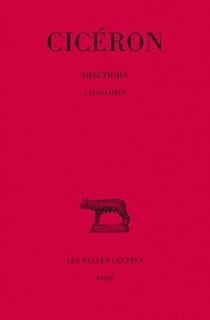 Discours. Tome X : Catilinaires