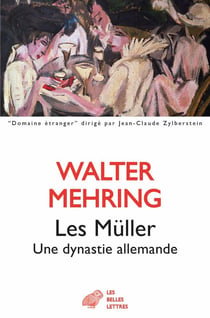 Les Müller, une dynastie allemande