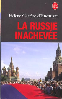 La russie inachevée