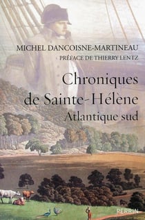 Chroniques de Sainte-Hélène - Atlantique sud