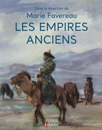 Les Empires anciens