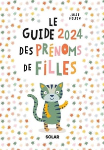 Le guide des prénoms de filles (édition 2024)