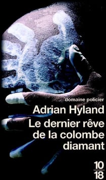 Le dernier rêve de la colombe diamant