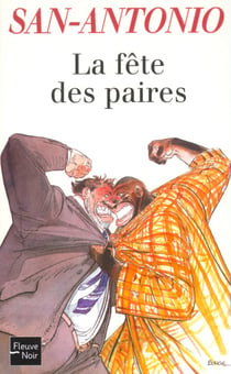 San-Antonio Tome 128 - la féte des paires