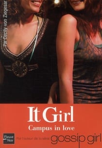 It girl Tome 10 : campus in love