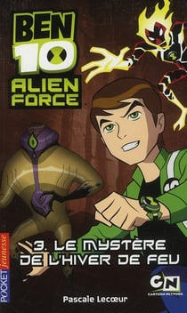 Ben 10 - alien force Tome 3