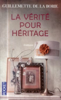La vérité pour héritage