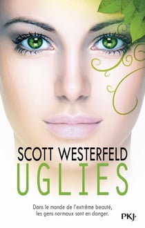 Uglies Tome 1