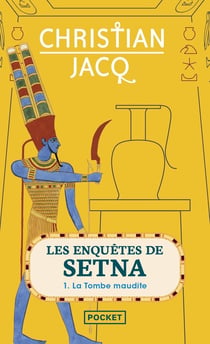 Les enquêtes de Setna Tome 1 - la tombe maudite