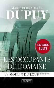 Le moulin du loup Tome 6 : les occupants du domaine