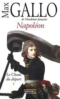 Napoléon Tome 1 - le chant du départ