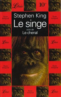 Le singe, suivi de : le chenal