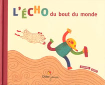 L'echo du bout du monde