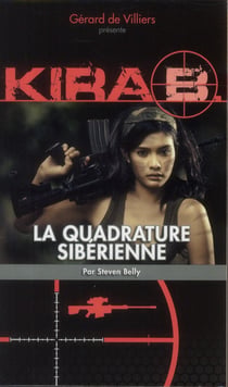 L'EXECUTEUR Tome 5 : Kira, la quadrature sibérienne