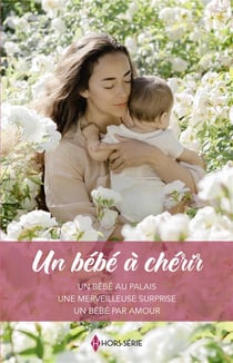 Un bébé à chérir