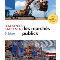 Comprendre simplement : les marchés publics (3e édition)