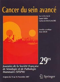 Cancer du sein avancé - 29èmes journées de la société française de sénologie et pathologie mammaire