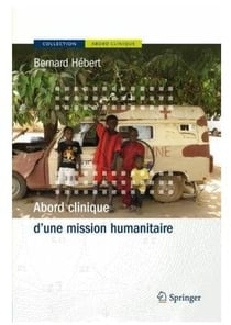 Abord clinique d'une mission humanitaire