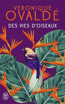 Des vies d'oiseaux