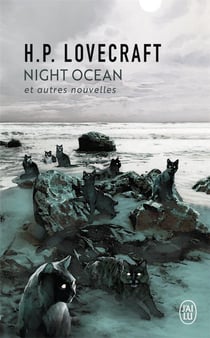 Night Ocean - et autres nouvelles