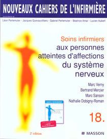 Soins infirmiers aux personnes atteintes d'affections du systemes nerveux t.18