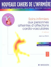 Soins infirmiers aux personnes atteintes d'affections cardio-vasculaires - 4e edition
