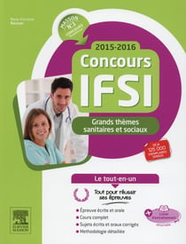 Le tout-en-un - concours ifsi 2015-2016 - grands thèmes sanitaires et sociaux
