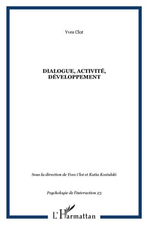 Dialogue, activité, developpement